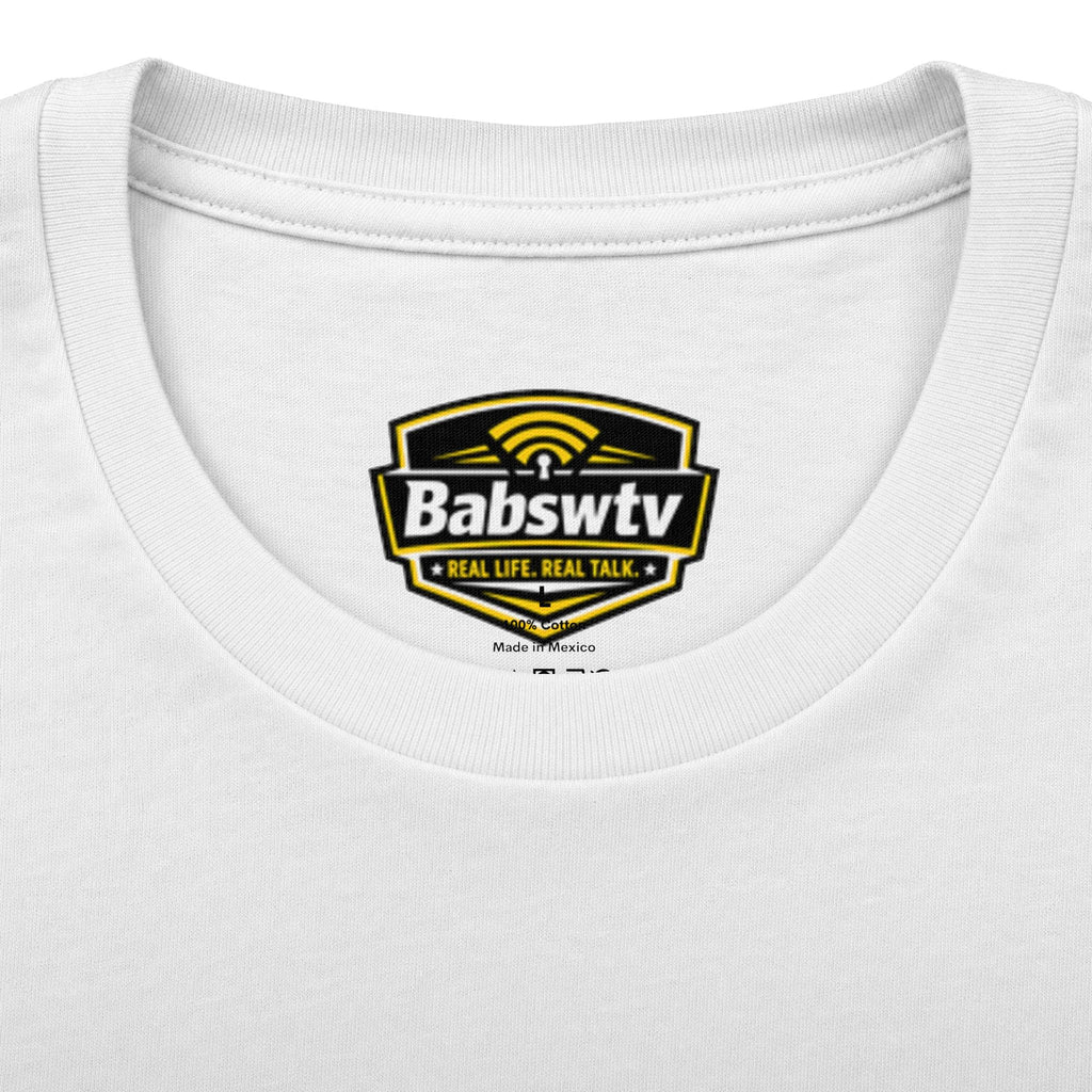 BABSWTV Real Life. Real Talk. Logo T-Shirt