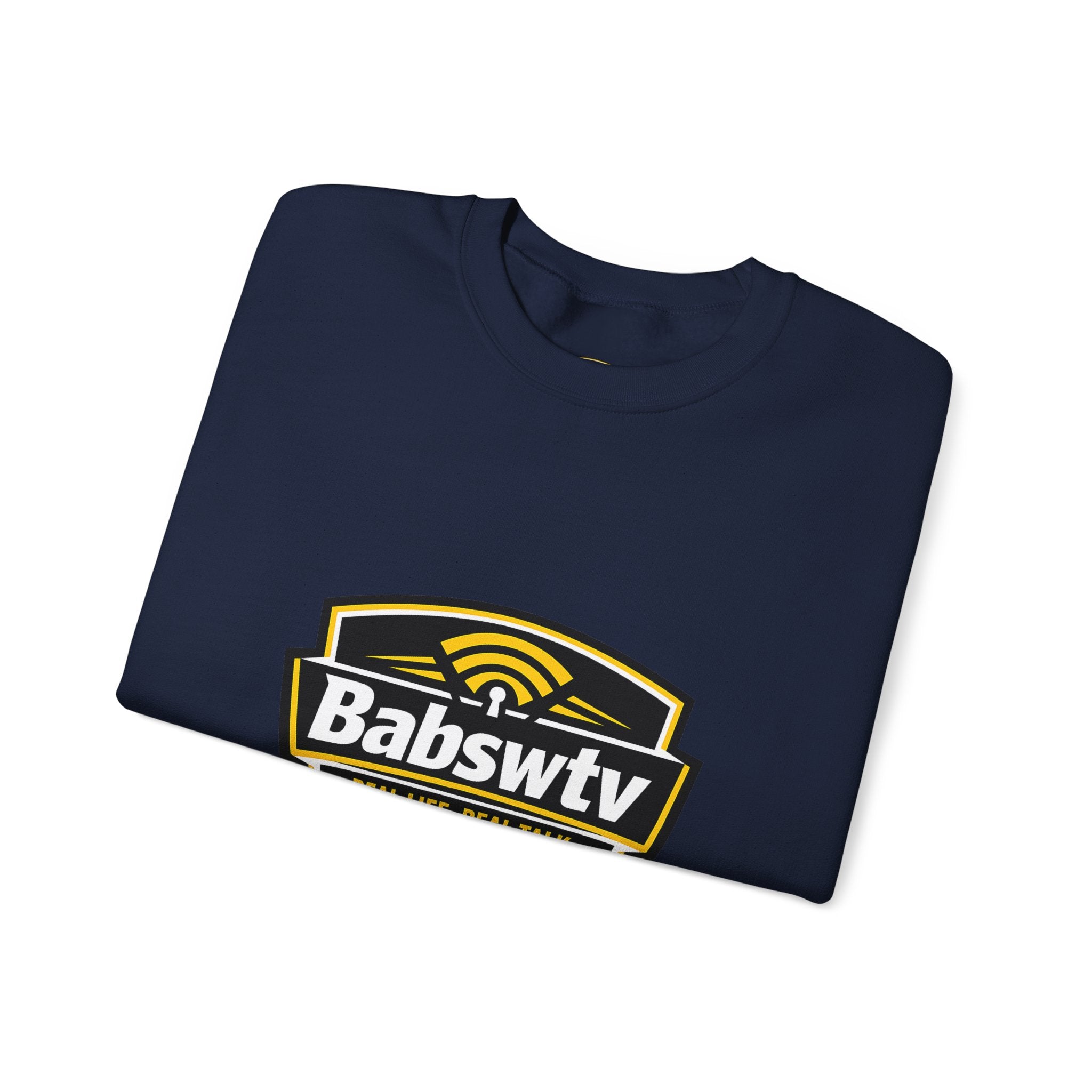 BABSWTV Real Life. Real Talk. Crewneck Sweatshirt