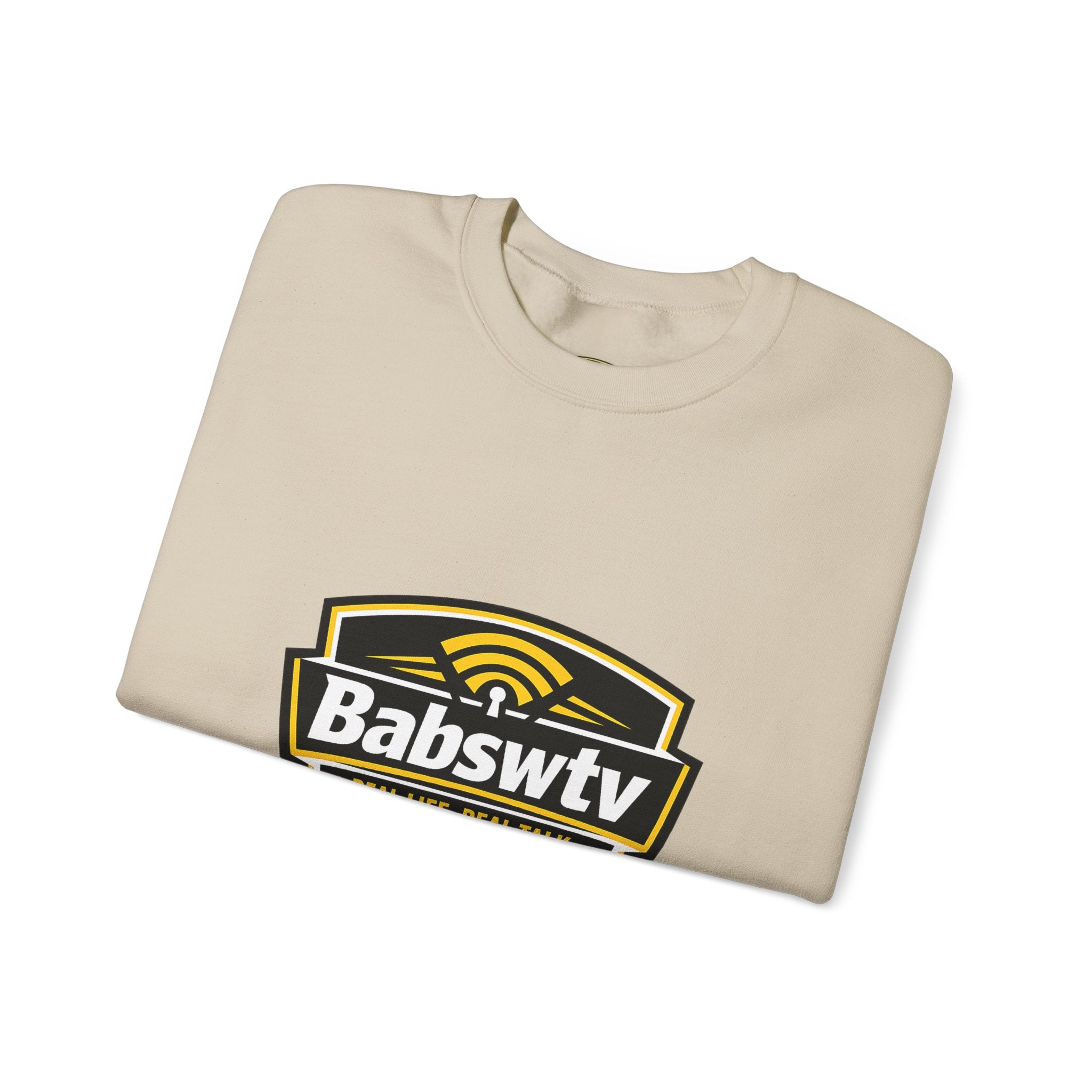 BABSWTV Real Life. Real Talk. Crewneck Sweatshirt