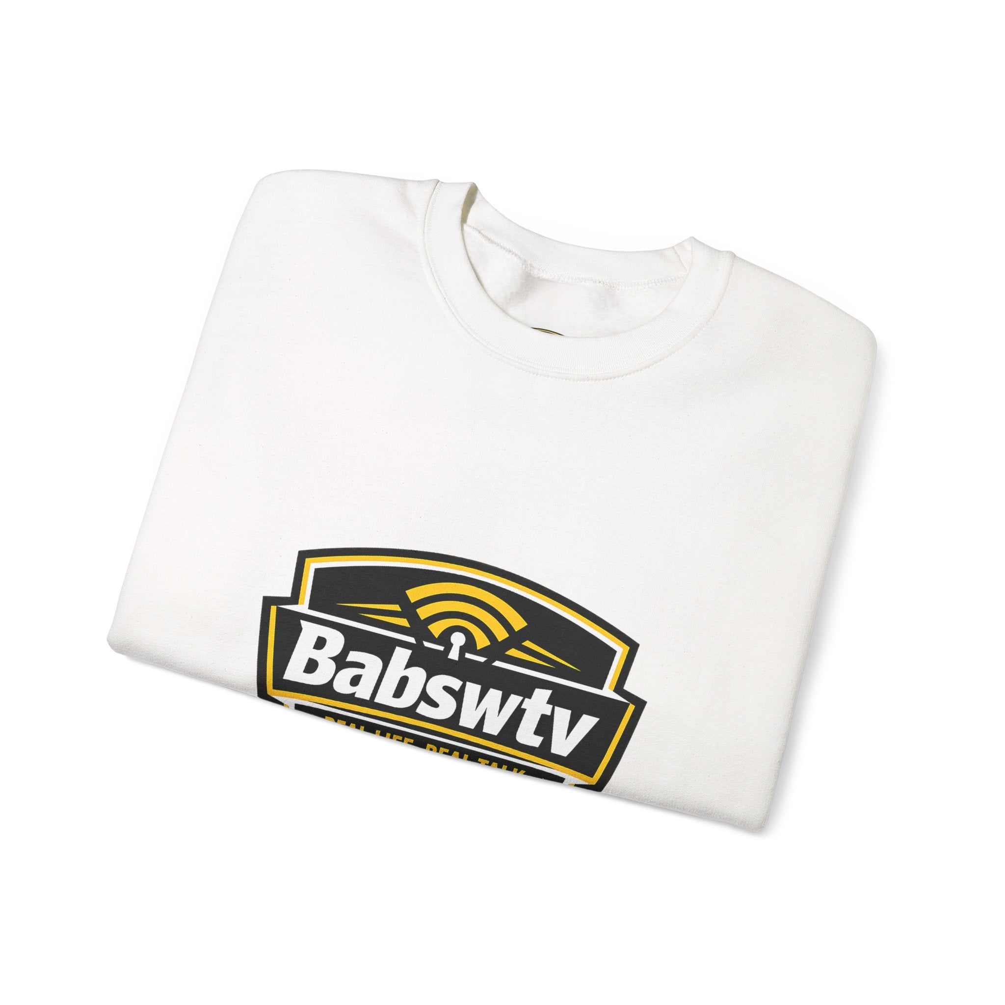 BABSWTV Real Life. Real Talk. Crewneck Sweatshirt