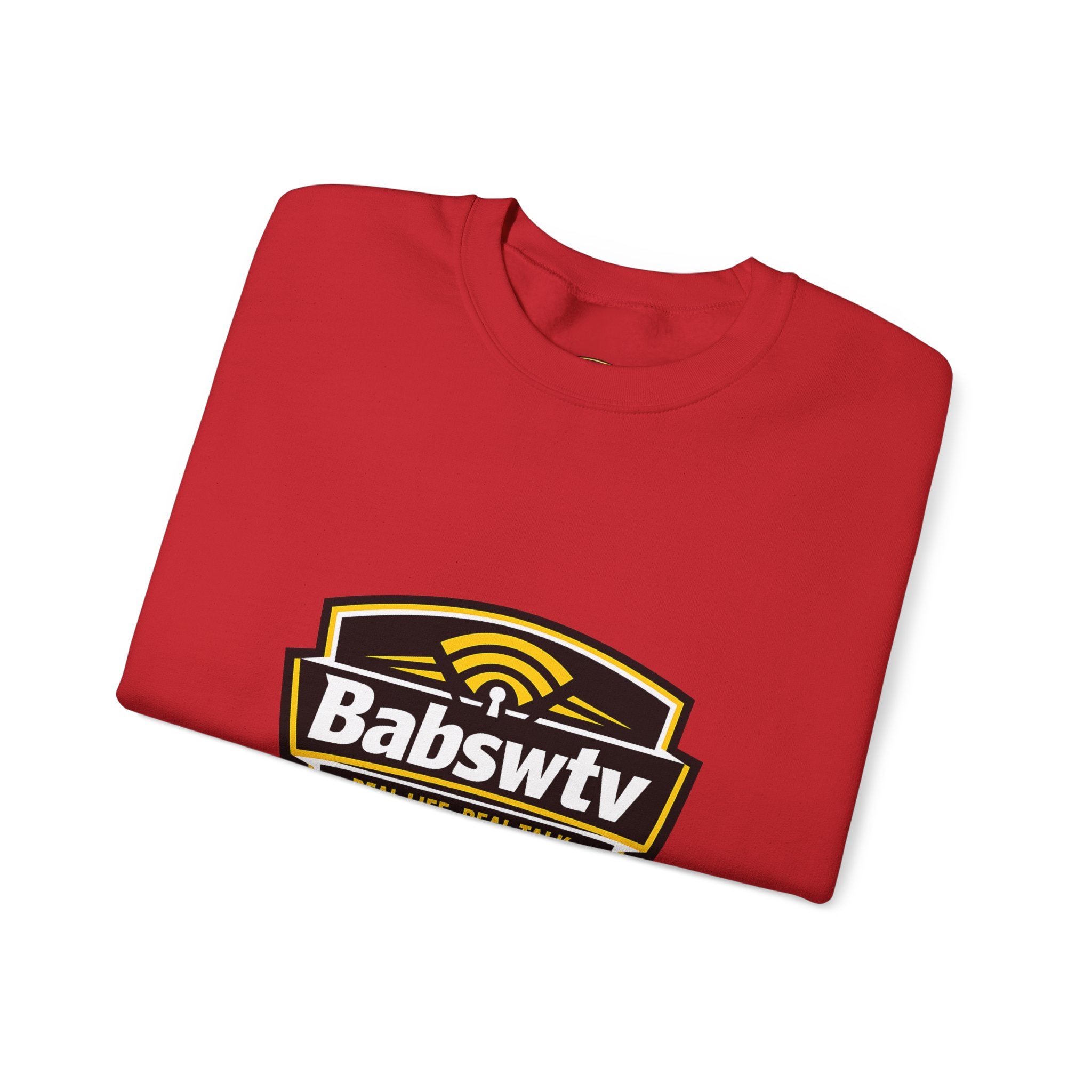 BABSWTV Real Life. Real Talk. Crewneck Sweatshirt