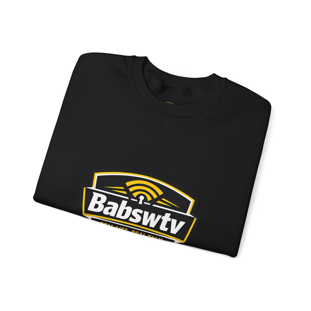 BABSWTV Real Life. Real Talk. Crewneck Sweatshirt